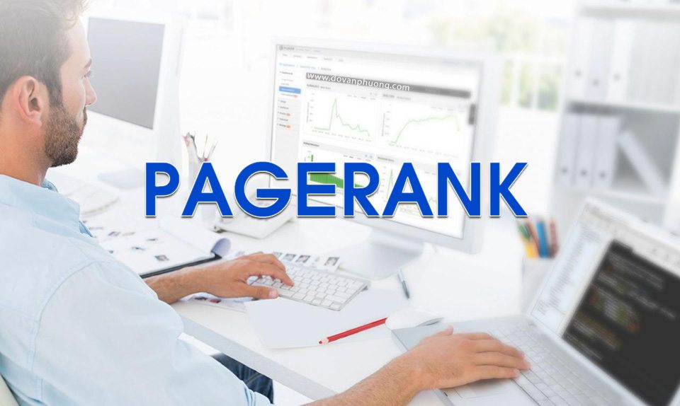 Google PageRank là gì?