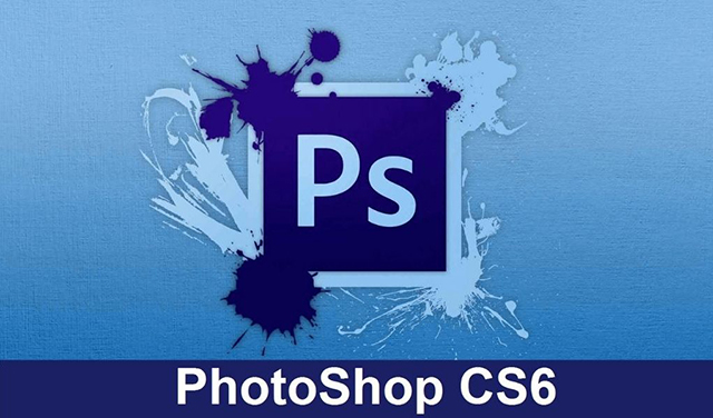 Download Và Cài Đặt Adobe Photoshop CS6 Full 2022